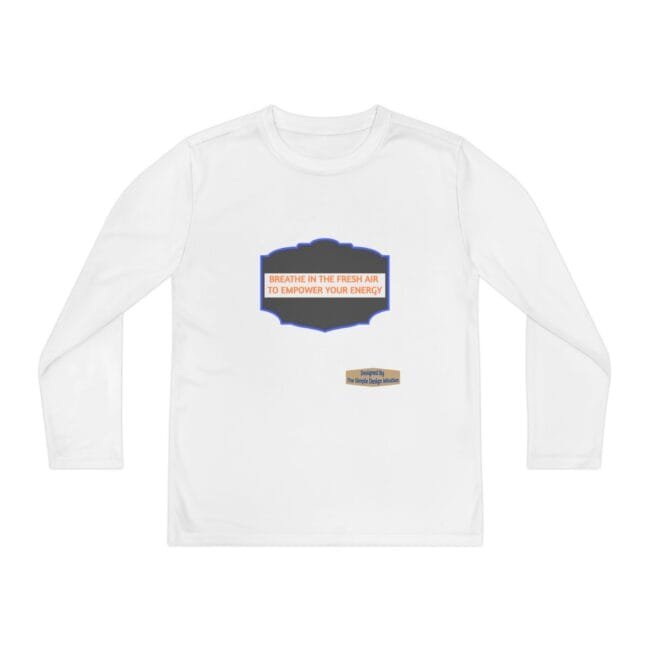 White long-sleeve shirt with a blue-edged dark badge on the chest, featuring an orange slogan: 'BREATHE IN THE FRESH AIR TO EMPOWER YOUR ENERGY', plus a small beige designer tag beneath.