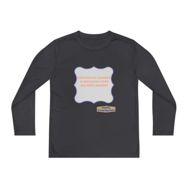 Dark long-sleeve shirt with a pale blue ornate label on the chest containing an orange quote: 'Continuous learning is improving your culture's mindset,' plus a small designer badge at the bottom.