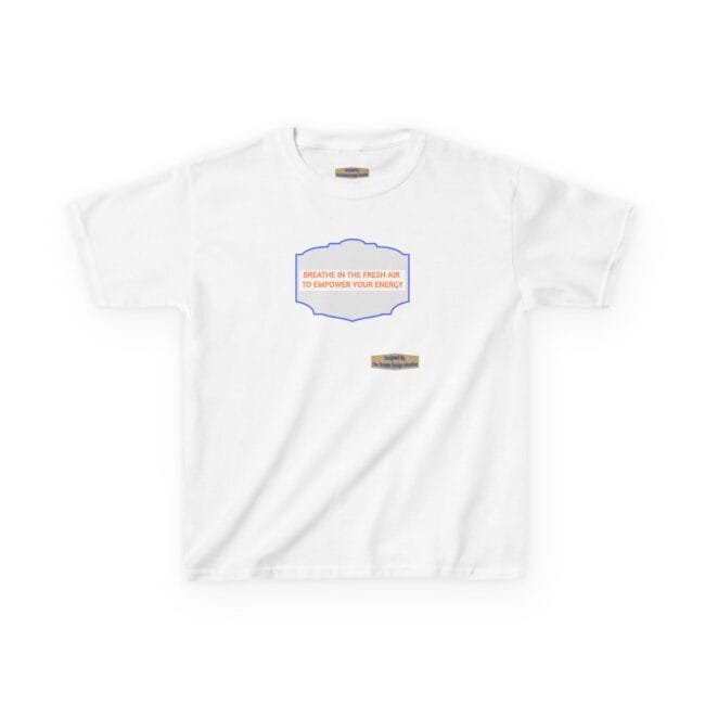 White tee featuring a centered blue-bordered badge with an orange slogan: 'BREATHE IN THE FRESH AIR TO EMPOWER YOUR ENERGY', plus a small designer label