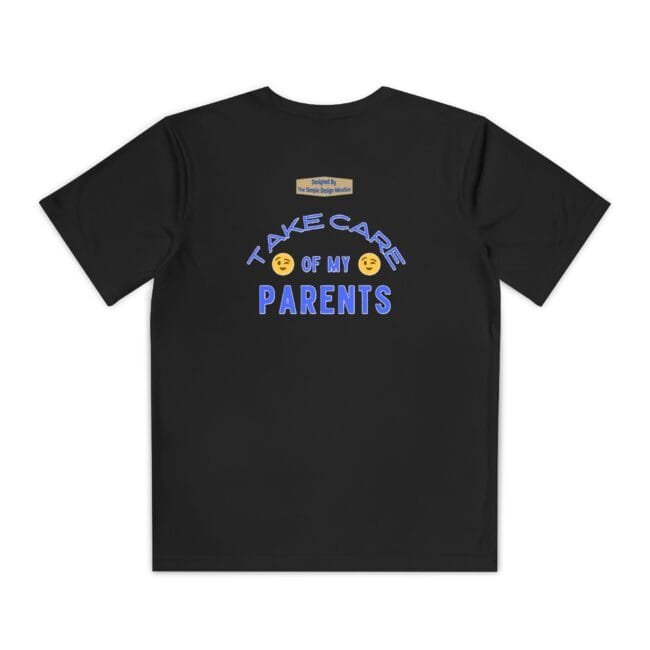 Black t-shirt featuring a blue 'Take Care of My Parents' message with emoji accents and a small designer label at the top center of the graphic.