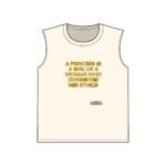 Cream sleeveless T‑shirt with a gold embossed motto on the chest: 'A princess is a girl or a woman who conserves her ethics.'