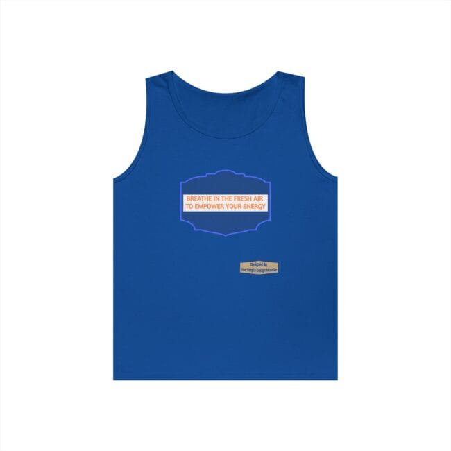 Blue sleeveless tank top with a centered orange slogan: 'Breathe in the fresh air to empower your energy' inside a decorative blue badge.