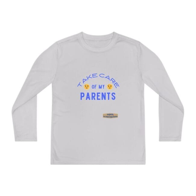 Light gray long-sleeve shirt with blue text: 'Take care of my parents' and smiley emojis in a curved arc at the chest center