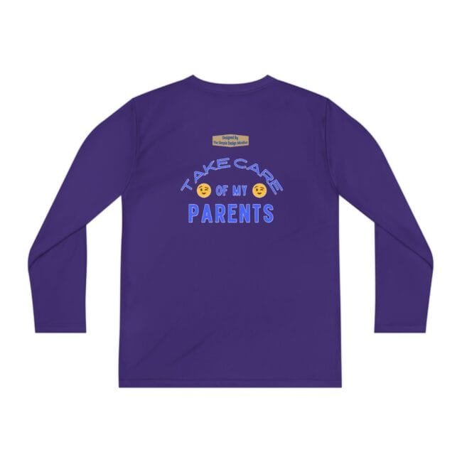 Purple long-sleeve shirt with blue text reading 'Take Care of My Parents' and two smiling emoji faces on the back, plus a small label near the collar.