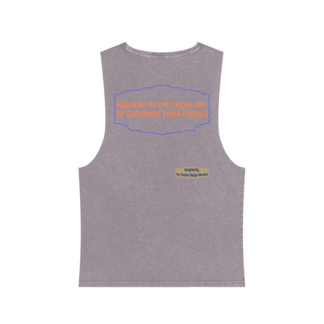Gray sleeveless tank top with an orange slogan inside a blue decorative frame: “BREATHE IN THE FRESH AIR TO EMPOWER YOUR ENERGY.”