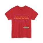 Red t-shirt featuring a blue outlined badge with the orange slogan: 'BREATHE IN THE FRESH AIR TO EMPOWER YOUR ENERGY'.