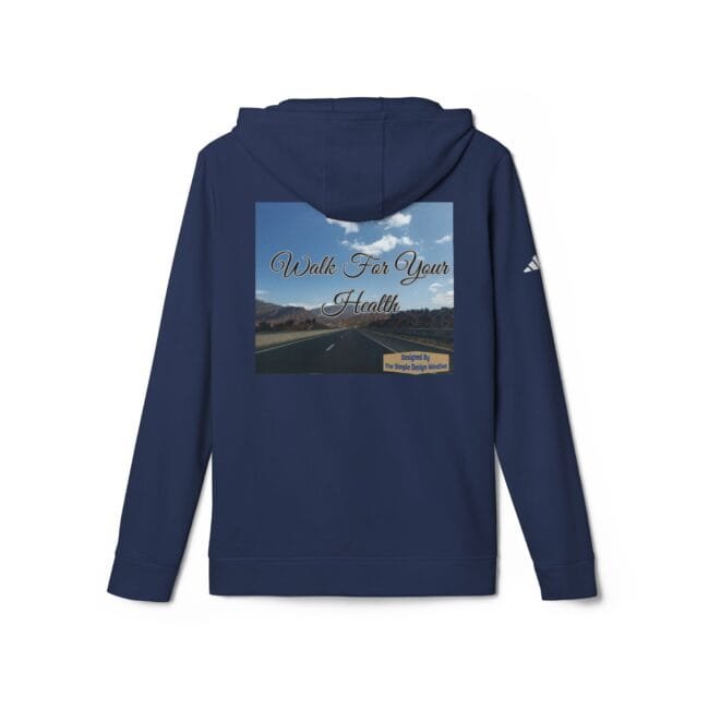 Back of a navy hoodie featuring a rectangular graphic: open road through desert mountains under a blue sky, with the words 'Walk For Your Health'.