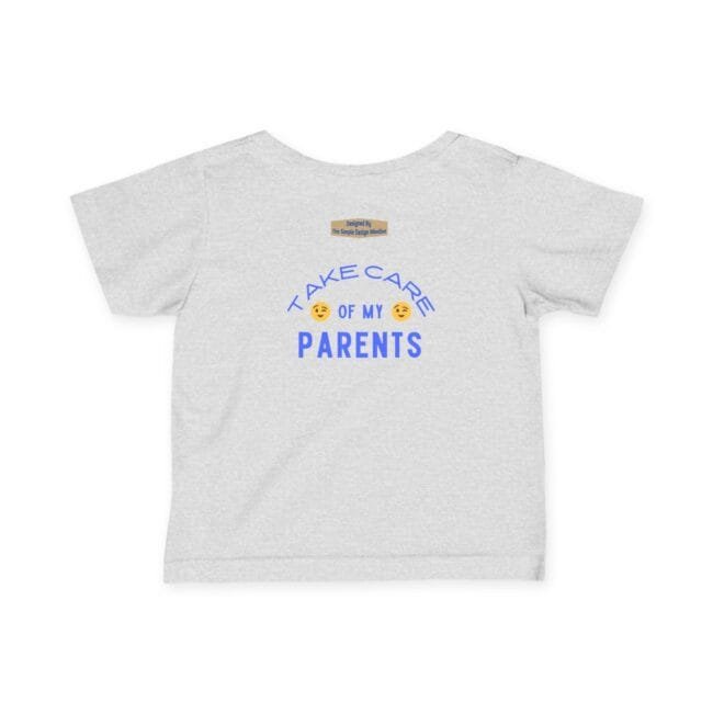 Gray T-shirt featuring the phrase 'Take Care of My Parents' in blue curved text with two emoji faces.