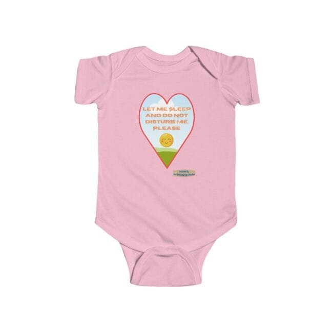 Pink baby onesie with a heart-shaped graphic reading 'Let me sleep and do not disturb me, please' and a sun over hills.