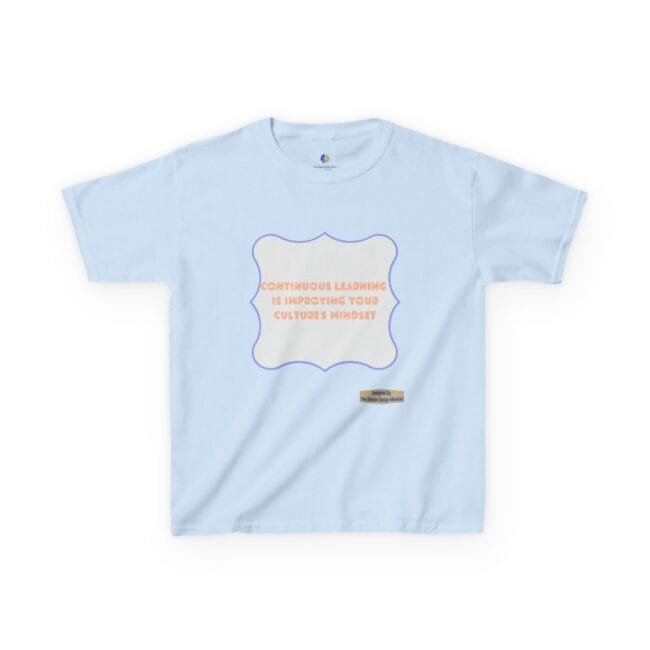 Light blue T-shirt with a white central panel outlined in purple and an orange quote: 'Continuous learning is improving your culture's mindset'