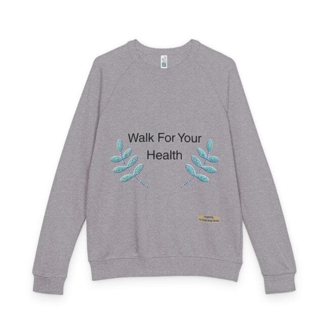 Gray crewneck sweatshirt featuring embroidered teal-blue leaf branches framing the slogan 'Walk For Your Health'.