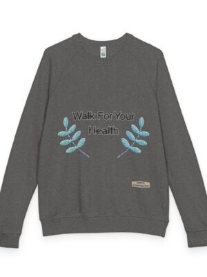6270145278488899466_2048jpeg Walk For Your Health Crewneck Sweatshirt - Wellness Walk Fundraiser Pullover