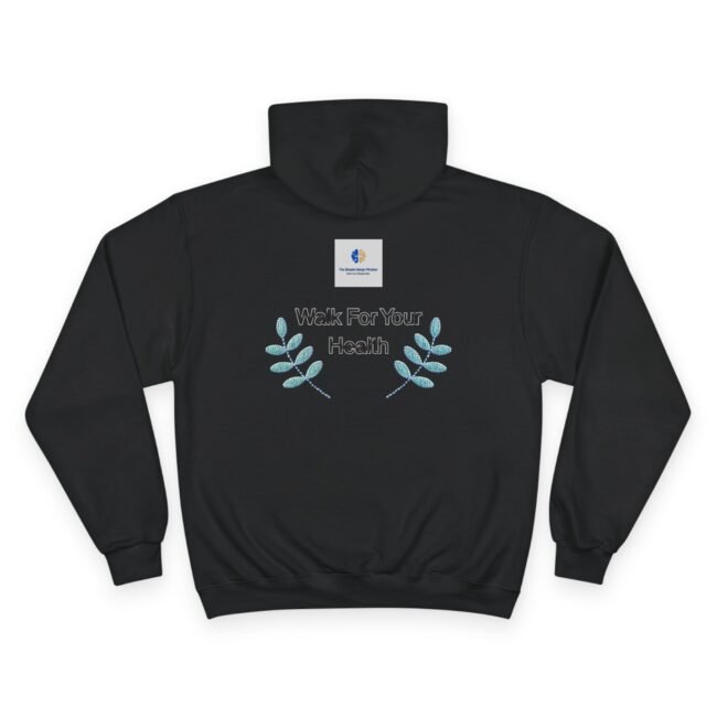 Black hoodie shown from the back with a small square logo near the neck and blue-green leafy branches framing the text 'Walk For Your Health'.