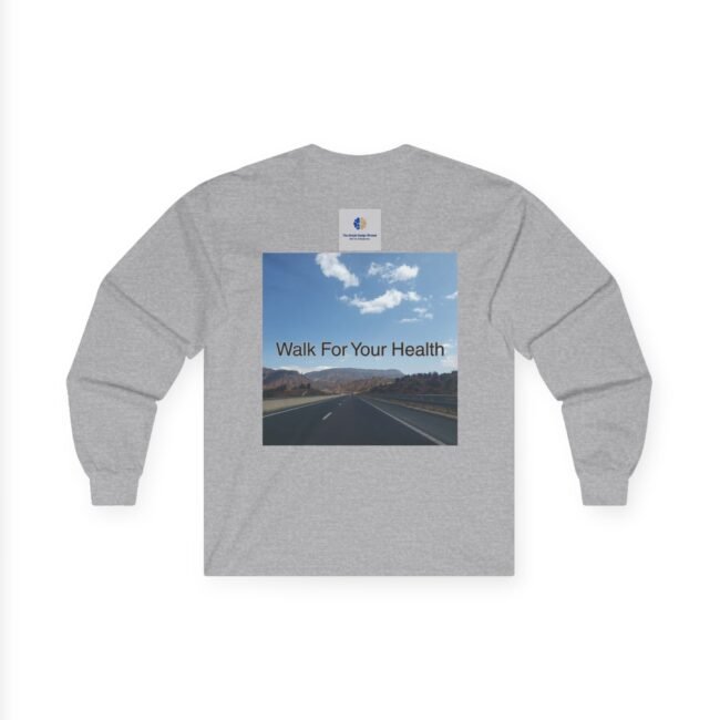 Gray sweatshirt with a small chest logo and a large front graphic showing a blue sky and road, reading 'Walk For Your Health'.