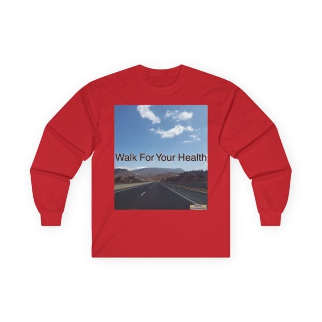 Red sweatshirt with a poster showing a blue sky, clouds, and mountains and the text 'Walk For Your Health'.