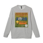 Gray sweatshirt featuring a bold poster-style graphic promoting the 2026 World Cup with text that reads 'SUPPORT OUR TEAM BY RESPECTING EACH OTHER' and soccer imagery.